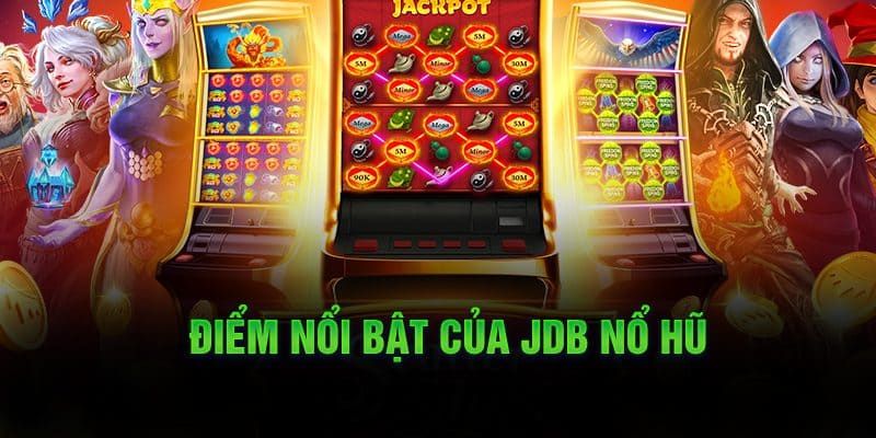 Đồ họa sắc nét và chủ đề đậm chất Á Đông trong các game nổ hũ JDB